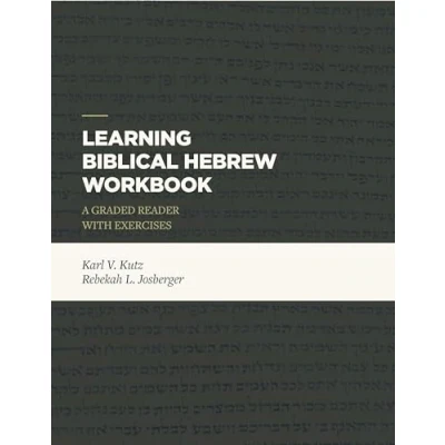 Afbeelding van Learning Biblical Hebrew Workbook: A Graded Reader with Exercises