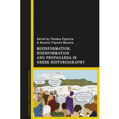 Afbeelding van Misinformation, Disinformation, and Propaganda in Greek Historiography