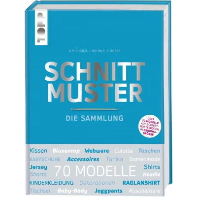 Afbeelding van Schnittmuster. die Sammlung. Mit 8 Schnittmusterbogen in praktischer Tasche.: Schnittmustersammlung, jeder haben muss! Über 70 Modelle Originalgröße auf Schnittmusterbogen: 8166
