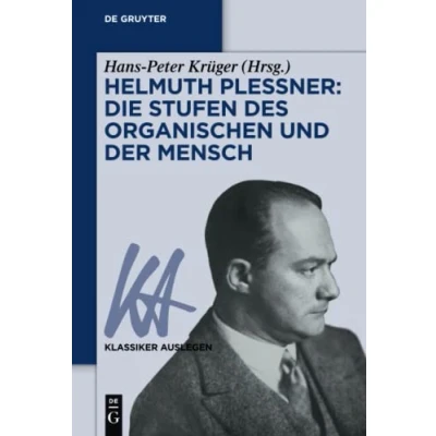 Afbeelding van Helmuth Plessner: Die Stufen des Organischen und der Mensch