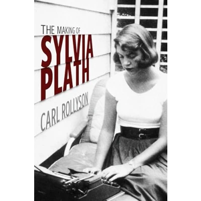 Afbeelding van The Making of Sylvia Plath