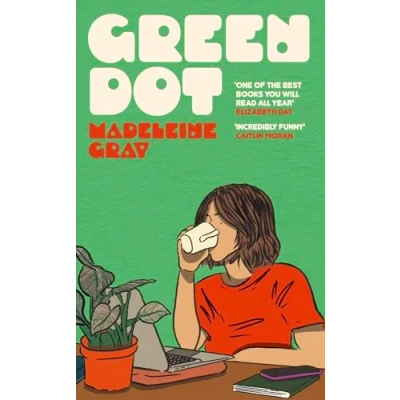 Afbeelding van Green Dot: The laugh out loud funny and brutally relatable summer read for 2024