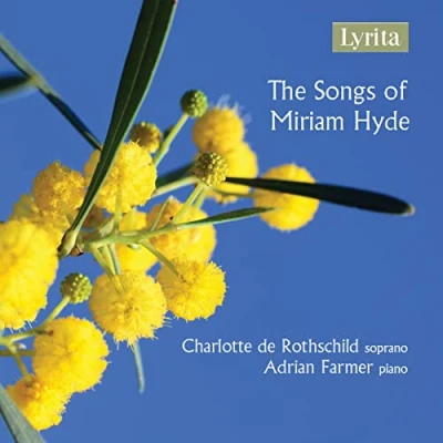 Afbeelding van Charlotte De Rothschild &amp; Adrian Farmer The Songs Of Miriam Hyde (CD)