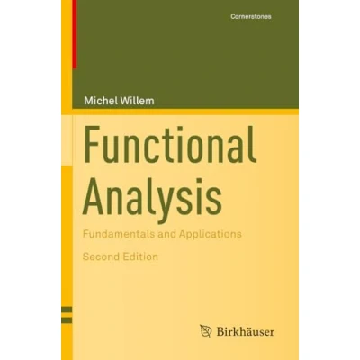 Afbeelding van Functional Analysis: Fundamentals and Applications