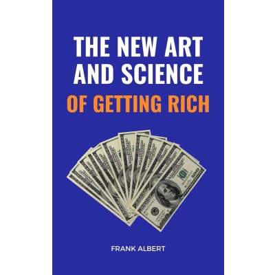 Afbeelding van The New Art And Science Of Getting Rich