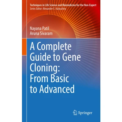 Afbeelding van A Complete Guide to Gene Cloning: From Basic Advanced