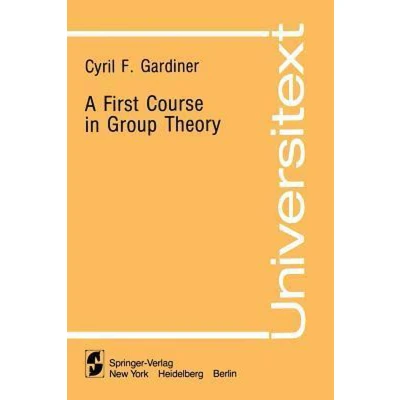 Afbeelding van 9789811663673 A First Course in Group Theory