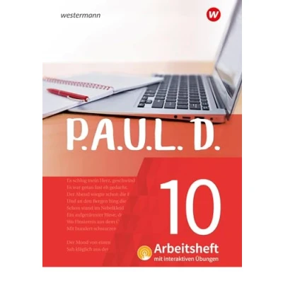 Afbeelding van P.A.U.L. D. (Paul) 10. Arbeitsheft interaktiven Übungen. Für Gymnasien und Gesamtschulen Neubearbeitung: Persönliches Arbeits Lesebuch Deutsch