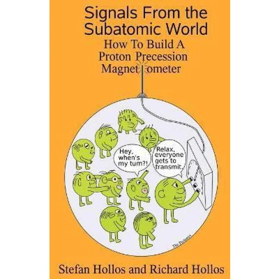 Afbeelding van Signals from the Subatomic World: How to Build a Proton Precession Magnetometer