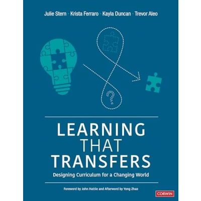 Afbeelding van Learning That Transfers: Designing Curriculum for a Changing World