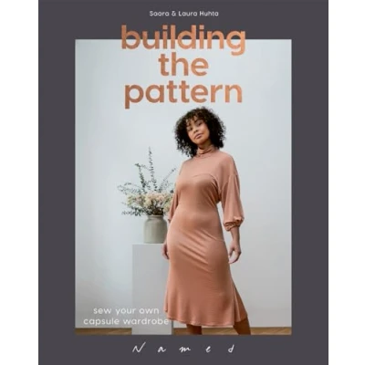 Afbeelding van Building the pattern: sew your own capsule wardrobe