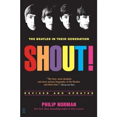 Afbeelding van Shout!: The Beatles in Their Generation