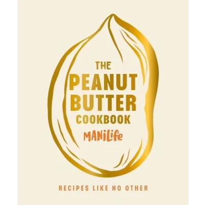 Afbeelding van The Peanut Butter Cookbook: Recipes Like No Other