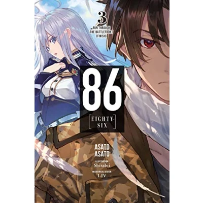 Afbeelding van 86 EIGHTY SIX LIGHT NOVEL 03: Run Through the Battlefront (Finish)