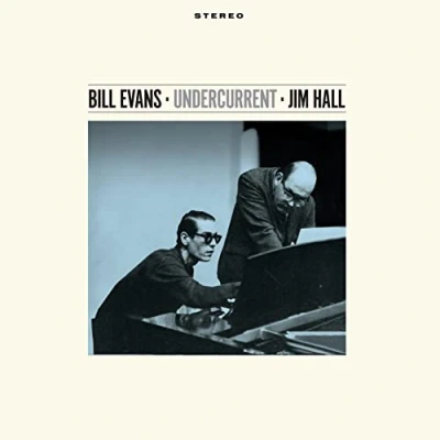 Afbeelding van Bill &amp; Jim Hall Evans Undercurrent (LP)