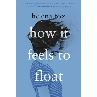 Afbeelding van How It Feels to Float