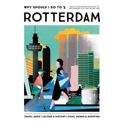 Afbeelding van Why Should I Go To Rotterdam