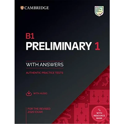 Afbeelding van B1 Preliminary 1 for the Revised 2020 Exam Student&#039;s Book with Answers Audio Resource Bank: Authentic Practice Tests: Vol.
