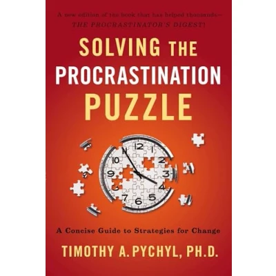 Afbeelding van Solving the Procrastination Puzzle: A Concise Guide to Strategies for Change