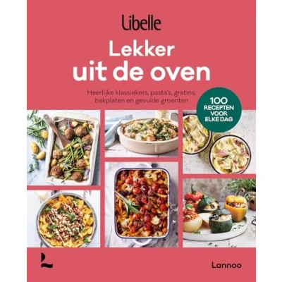 Afbeelding van Libelle Lekker uit de oven: 100 recepten voor elke dag