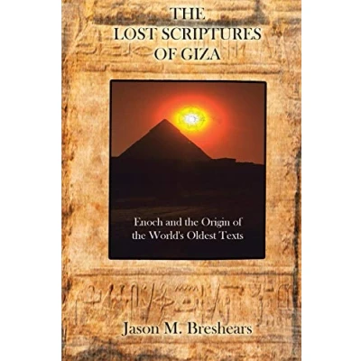 Afbeelding van the Lost Scriptures of Giza: Enoch and Origin World&#039;s Oldest Texts