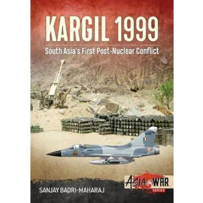 Afbeelding van Kargil 1999: South Asia&#039;s First Post Nuclear Conflict