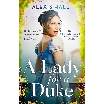 Afbeelding van a lady for duke: swoonworthy historical romance from the bestselling author of Boyfriend Material