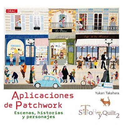 Afbeelding van Aplicaciones de Patchwork. Escenas, historias y personajes. Story Quilt 2.
