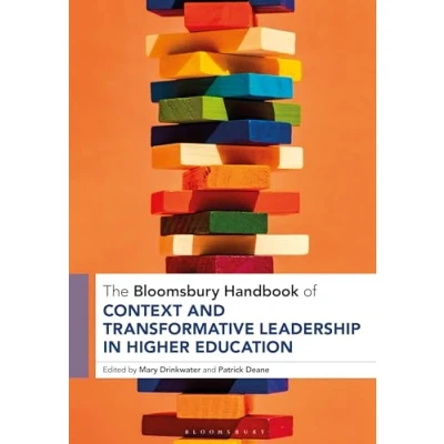 Afbeelding van Bloomsbury Handbooks The Handbook of Context and Transformative Leadership in Higher Education