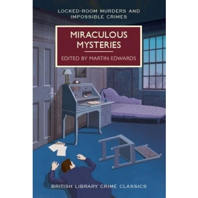 Afbeelding van Miraculous Mysteries (British Library Crime Classics): Locked Room Murders and Impossible Crimes