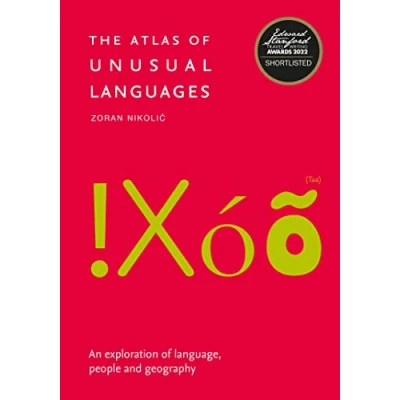 Afbeelding van The Atlas of Unusual Languages: Discover intriguing linguistic oddities and language islands