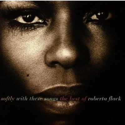 Afbeelding van Softly With These Songs: The Best Of Roberta Flack