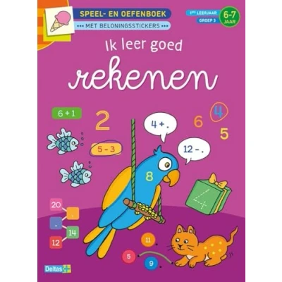 Afbeelding van Speel en oefenboek met beloningsstickers Ik leer goed rekenen 6 7 jaar (Paperback)