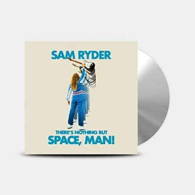 Afbeelding van Sam Ryder There&#039;s Nothing But Space, Man! (CD)