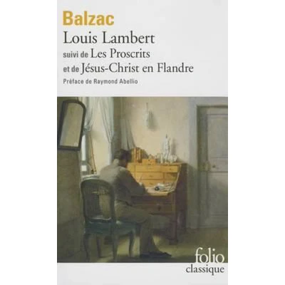 Afbeelding van Louis Lambert, Les proscrits, Jésus Christ en Flandre: A37161