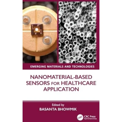 Afbeelding van Emerging Materials and Technologies Nanomaterial based Sensors for Healthcare Application