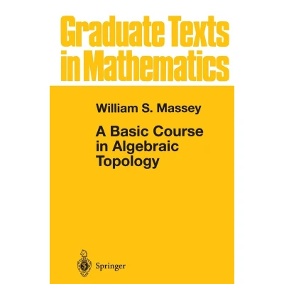 Afbeelding van A Basic Course in Algebraic Topology: 127