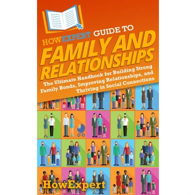 Afbeelding van HowExpert Guide to Family and Relationships