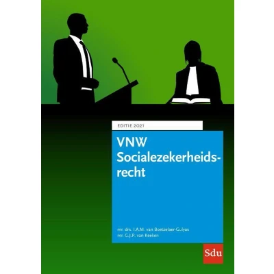 Afbeelding van VNW Socialezekerheidsrecht 2021: Editie 2021