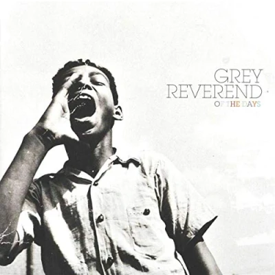 Afbeelding van Grey Reverend Of The Days (CD)