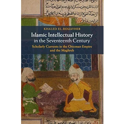 Afbeelding van Islamic Intellectual History in the Seventeenth Century