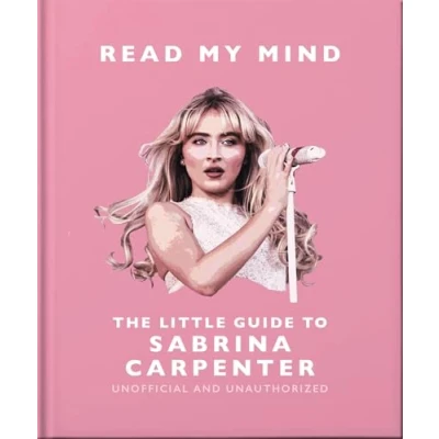 Afbeelding van Read My Mind: The Little Guide to Sabrina Carpenter