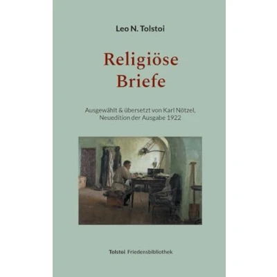 Afbeelding van Religiöse Briefe: Übersetzt von Karl Nötzel Neuedition der Ausgabe 1922: 11