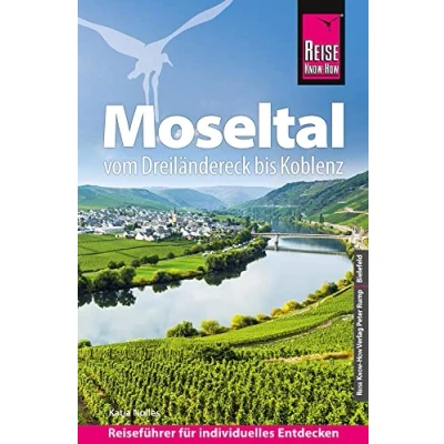 Afbeelding van Reise Know How Reiseführer Moseltal vom Dreiländereck bis Koblenz