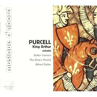 Afbeelding van Deller Consort, The King&#039;s Musick, Alfred Purcell: King Arthur (Highlights) (CD)