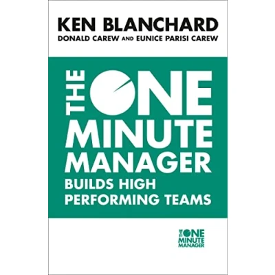 Afbeelding van The One Minute Manager Builds High Performing Teams