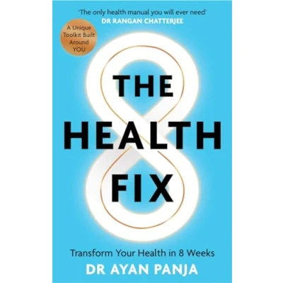 Afbeelding van The Health Fix: Transform your in 8 Weeks
