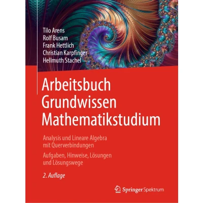 Afbeelding van Arbeitsbuch Grundwissen Mathematikstudium Analysis und Lineare Algebra mit Querverbindungen