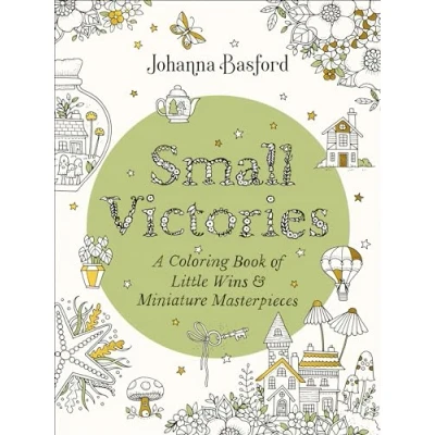 Afbeelding van Small Victories: A Coloring Book of Little Wins and Miniature Masterpieces