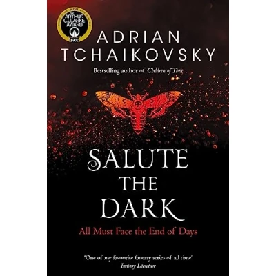 Afbeelding van Salute the Dark: Adrian Tchaikovsky: 4